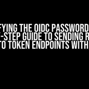 Demystifying the OIDC Password Grant: A Step-by-Step Guide to Sending Redirect URLs to Token Endpoints with Pac4j