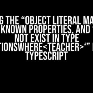 Solving the “Object literal may only specify known properties, and ‘id’ does not exist in type ‘FindOptionsWhere‘” Error in TypeScript